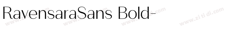 RavensaraSans Bold字体转换